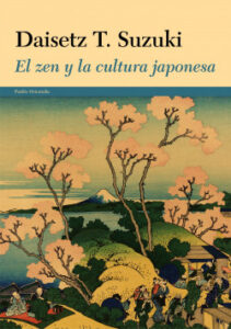 El zen y la civilización japonesa – Daisetz T. Suzuki | Descargar PDF