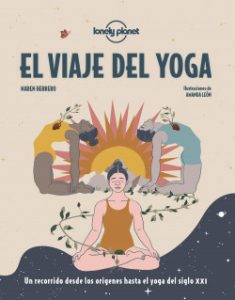 El alucinación del yoga – Naren Herrero,Amanda Arrojado | PlanetadeLibros